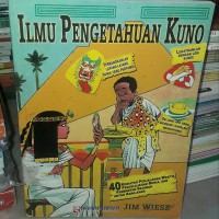 Ilmu pengetahuan kuno = Ancient Science