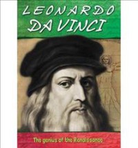 Leonardo Da Vinci :The Genius of The Renaissance