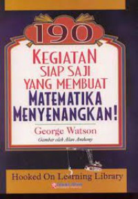 190 Kegiatan Siap Saji Yang Membuat Matematika Menyenangkan!