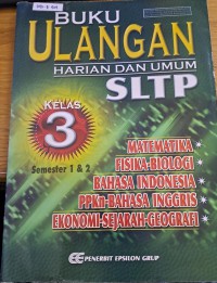 Buku Ulangan Harian dan Umum SLTP