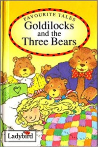 Favorite Tales : Goldilocks and the Three Bears