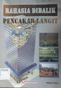 Rahasia Dibalik Pencakar Langit = Inside a Skyscraper