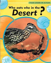 Who eats who in the  Desert?