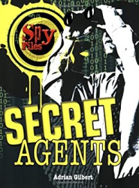 Spy files : Secret agents