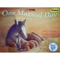 One magical day = Suatu hari yang luar biasa