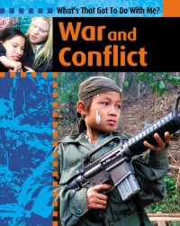 War and Conflict