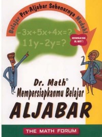 Dr. Math Menjelaskan Aljabar = Dr Math Explains Algebra