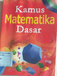 Kamus Matematika Dasar = Oxford Primary Math Dictionary