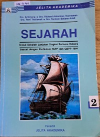 Sejarah untuk Sekolah Lanjutan Tingkat Pertama Kelas 2 Sesuai dengan Kurikulum SLTP dan GBPP 1994