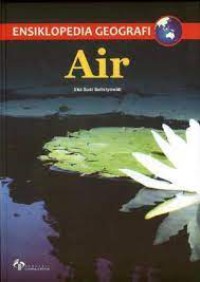 Ensiklopedia Geografi : Air