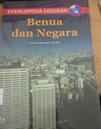 Ensiklopedia Geografi : Benua dan Negara