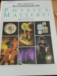 Physics Matters! Volume 8 Magnetism = Materi Fisika! Volume 8 Magnetisme