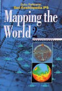 Mapping The World 2 Observation and Measurement = Memetakan Dunia 2 Pengamatan dan Pengukuran