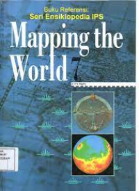 Mapping The World 7 City Maps = Memetakan Dunia 7 Peta Kota