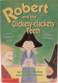 Robert and The Clickety-Clackety Teeth