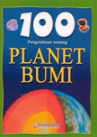 100 pengetahuan tentang planet bumi