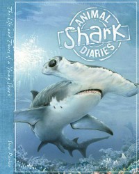 Animal Shark Diaries