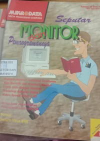 Seputar monitor dan pemogramannya