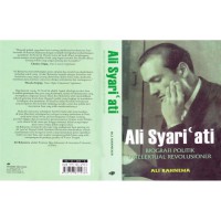 Ali Syari'ati : Biografi Politik Intelektual Revolusioner