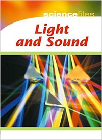 Light and Sound