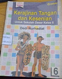 Kerajinan Tangan dan Kesenian untuk Sekolah Dasar Kelas 6