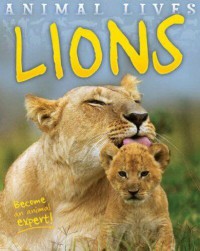 Animal lives : Lions