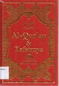 Al-Qur'an dan Tafsirnya Jilid VIII JUz 22-23-24