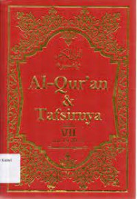 Al-qur'an dan Tafsirnya Jilid VII Juz 19-20-21