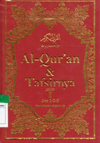 Al-qur'an dan Tafsirnya Jilid I Juz 1-2-3