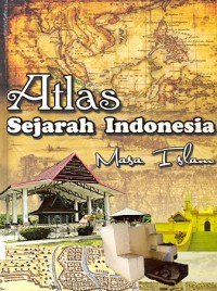 Atlas Sejarah Indonesia  Masa Islam