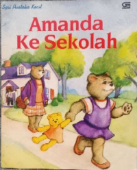 Amanda Ke Sekolah