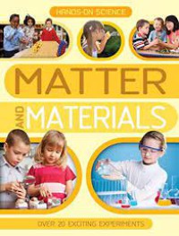 Hands-on science : Matter and material