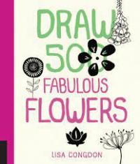 Draw 500 fabulous flowers