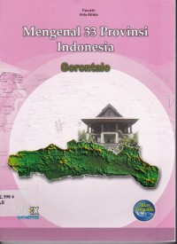 Mengenal 33 provinsi Indonesia : Gorontalo