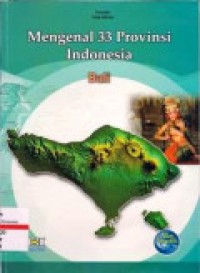 Mengenal 33 provinsi Indonesia : Bali