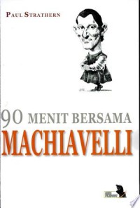 90 Menit Bersama Machiavelli