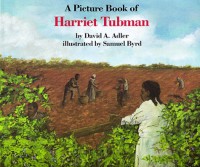A Picture Book of Harriet Tubman