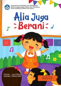 Alia Juga Berani