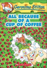 All Because of a Cup  of Coffee