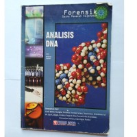 Image of Analisis DNA : Forensik Sains Pemecah Kejahatan