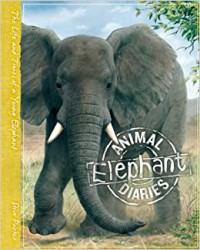 Animal Elephant Diaries