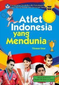 Atlet Indonesia yang mendunia