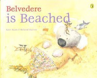 Belvedere is Beached