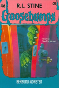 Berburu Monster : Goosebumps