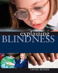 Blindness : Explaining