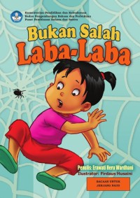 Bukan Salah Laba-laba