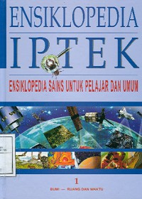 Bumi-Ruang dan Waktu : Ensiklopedia IPTEK 1
