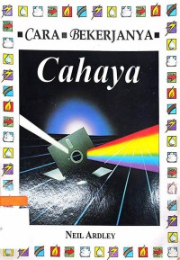 Cahaya : Cara Bekerjanya