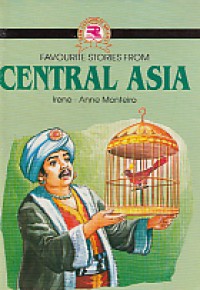 Central Asia : Favourite  Stories From