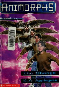 Image of Change : Animorphs